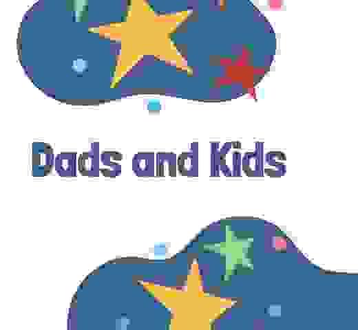 Dads & Kids